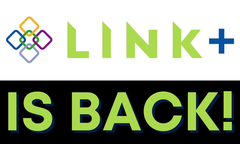 LINK+ service has resumed