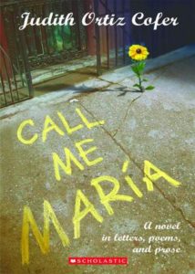 Call Me Maria by Judith Ortiz Cofer