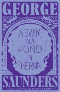 a swim in a pond in the rain by george saunders