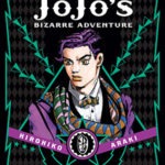 JoJo’s Bizarre Adventure: Part 1 – Phantom Blood by Hirohiko Araki