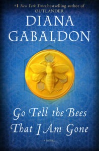 Go Tell the Bees That I Am Gone by Diana Galbaldon