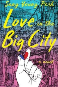 Love in the Big City by Sang Young Park