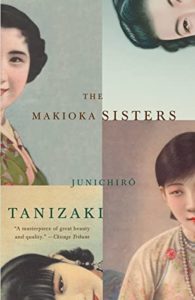 The Makioka Sisters by Junchiro Tanizaki