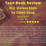 Our Violent Ends, Solano County Library Teen Book Review
