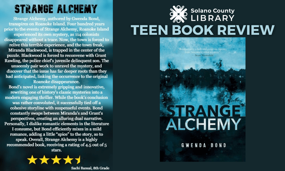 Strange Alchemy, Solano County Library Teen Book Review