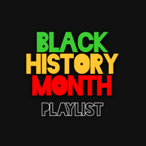 Black History Month Playlist from Freegal Music!