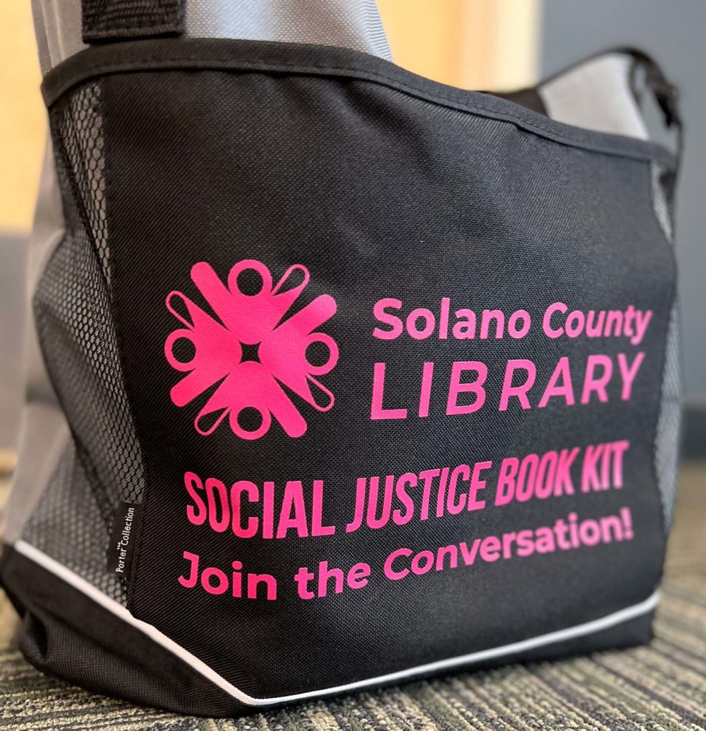 Social Justice Book Kits from Solano County Library. Join the Conversation!