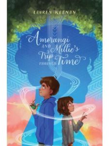 Amorangi and Millie's Trip Through Time by Lauren Keenan