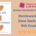 TELL ME THREE THINGS Book Review By Zara Jackson