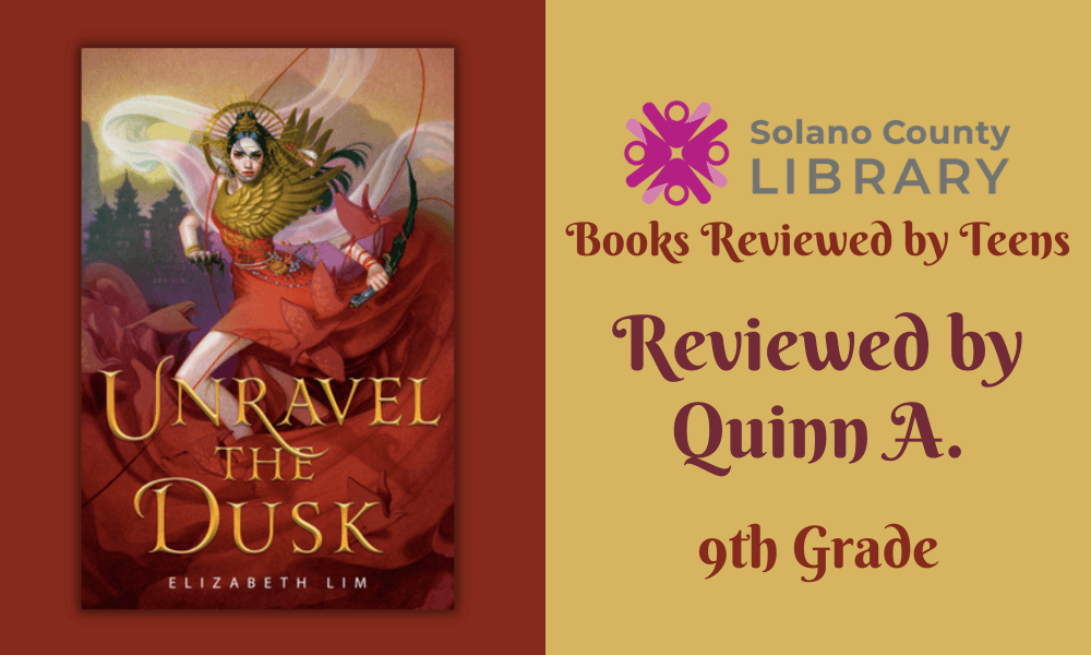 UNRAVEL THE DUSK book review by Quinn A.