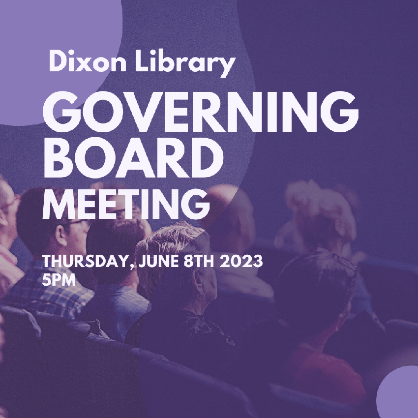 Dixon Library Governing Board Meeting